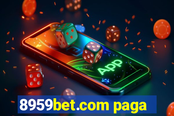 8959bet.com paga